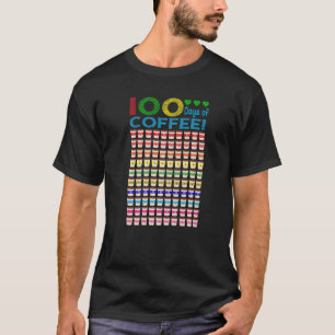 Camiseta 100 Dias De Café De Professores Escolares 100 Dias