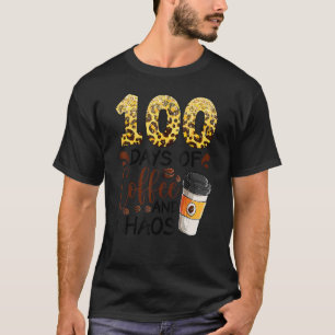 Camiseta 100 Dias De Café E Caos 100º Dia Da Escola F