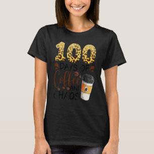 Camiseta 100 Dias De Café E Caos 100º Dia Da Escola F