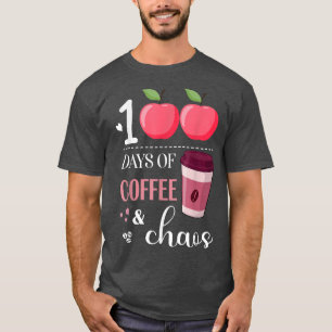 Camiseta 100 Dias De Café E Caos 100º Dia Da Escola F
