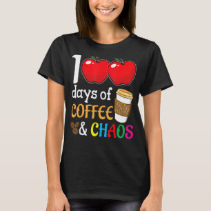 Camiseta 100 Dias De Café E Caos 100 Dias De Ensino Escolar