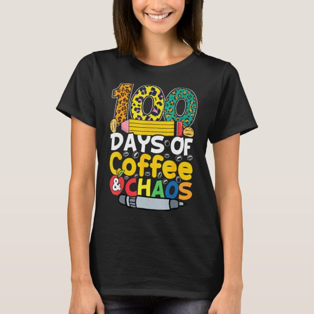 Camiseta 100 Dias De Café E Caos Feliz 100 Dias De Programa (Frente)