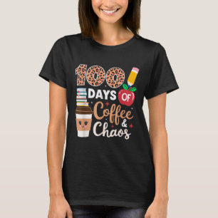 Camiseta 100 Dias De Café E Professora De Caos 100 Dias De
