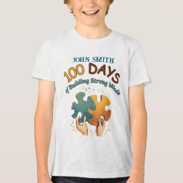 Camiseta 100 dias de construção de mentes fortes: Quebra-ca
