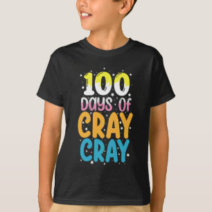 Camiseta 100 Dias de Cray Cray 100º Dia de Professora