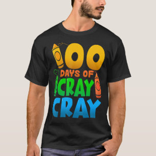 Camiseta 100 Dias de Cray Cray Feliz 100º Dia da Escola