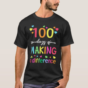 Camiseta 100 Dias De Diferença De Fazer 100º Dia Da Escola