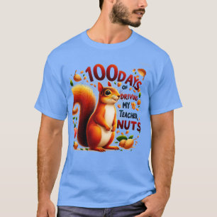 Camiseta 100 Dias De Dirigir Meus Loucos De Professores 100