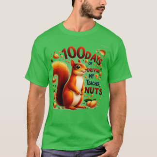 Camiseta 100 Dias De Dirigir Meus Loucos De Professores 100