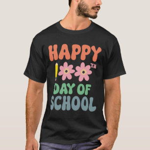 Camiseta 100 Dias De Ensino Feliz 100º Dia De Ensino