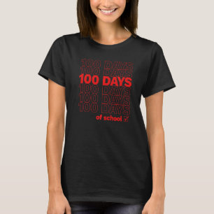 Camiseta 100 Dias De Escola 100 Dia Dia Do Professor Escola