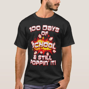 Camiseta 100 dias de escola & ainda estourando! Caixa de pi