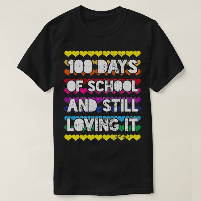 Camiseta 100 Dias De Escola Ainda O Adoram (Frente do Design)