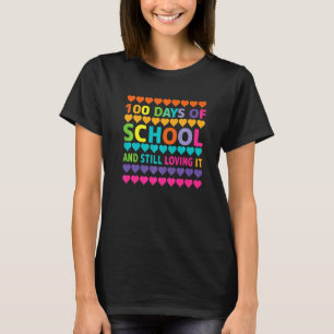 Camiseta 100 dias de escola bonitos e ainda adorando Coraçõ
