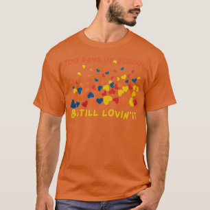 Camiseta 100 dias de escola e ainda o amando no jardim de i