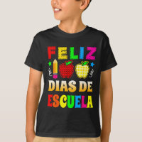 100 Dias De Escola Espanhola - Feliz 100 Dias De E