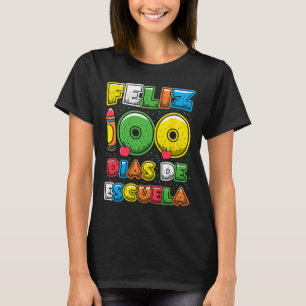 Camiseta 100 Dias De Escola Espanhola Feliz 100 Dias De Esc