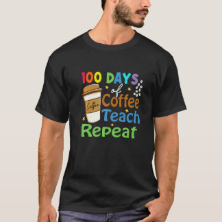 Camiseta 100 Dias De Escola Para Café De Professor Mulheres