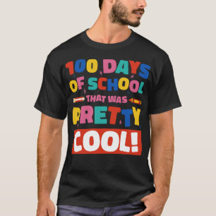 Camiseta 100 Dias De Escola Que Foi Bonito