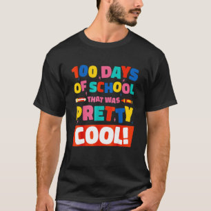 Camiseta 100 Dias De Escola Que Foram Bonito! Clas
