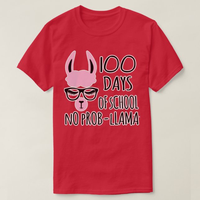 Camiseta 100 dias de escola sem presente probLama (Frente do Design)