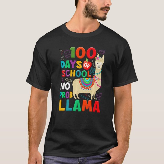 Camiseta 100 Dias de Escola Sem Probllama Llama 100º Dia Te (Frente)