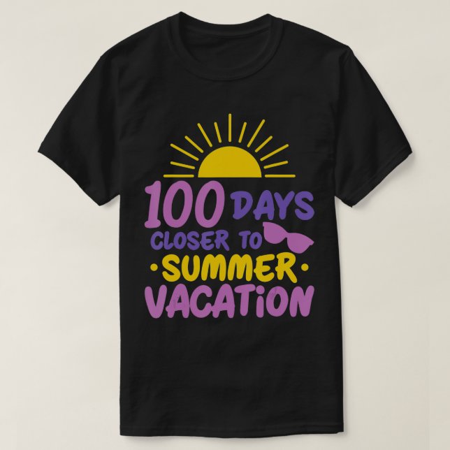 Camiseta 100 dias de professor de férias de verão mais estr (Frente do Design)