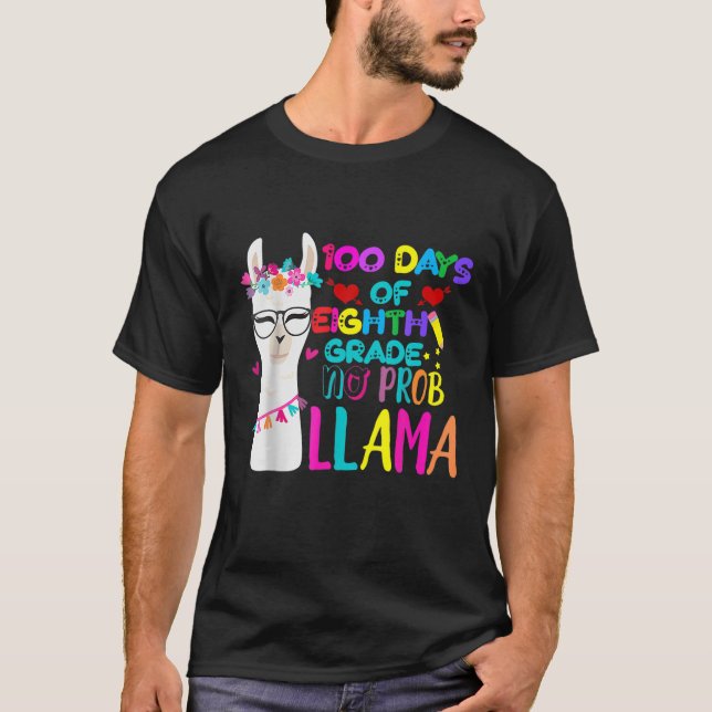 Camiseta 100 Dias De Professora Do 8.º Grau Sem Prob Lama R (Frente)