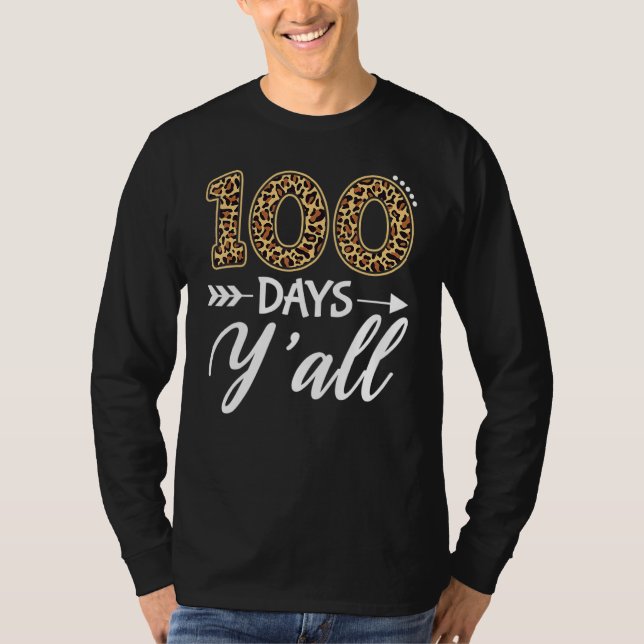 Camiseta 100 Dias De Professora Ou Estudante 100.º Dia De S (Frente)
