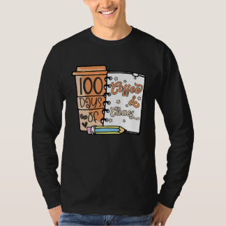 Camiseta 100 Dias De Professores De Café E Caos 100 Dias De
