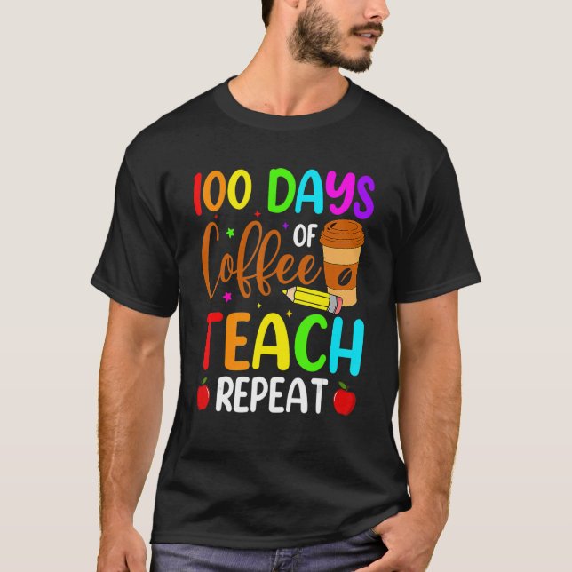 Camiseta 100 Dias De Professores Escolares 100 Dias De Chá  (Frente)
