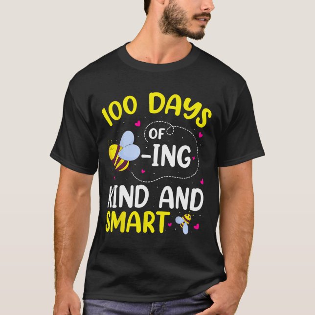 Camiseta 100 Dias De Ser Gentil E Abelhas Inteligentes 100  (Frente)
