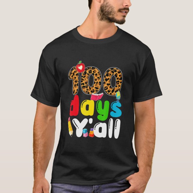 Camiseta 100 Dias Feliz 100.º Dia dos Professores (Frente)