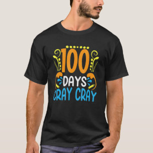 Camiseta 100 Dias Loucura 100 Dias De Escola   Aluno Pr