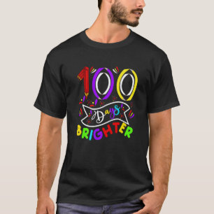 Camiseta 100 Dias Mais Brilhante 100º Dia De Aula Professor