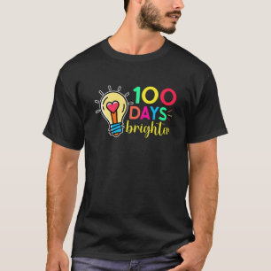 Camiseta 100 Dias Mais Brilhante 100 Dias De Professores Es