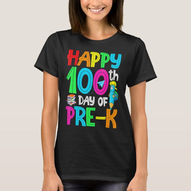 Camiseta 100 Dias Mais Inteligentes Antes Do K Feliz 100º D (Frente)