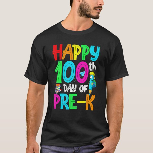 Camiseta 100 Dias Mais Inteligentes Antes Do K Feliz 100º D (Frente)