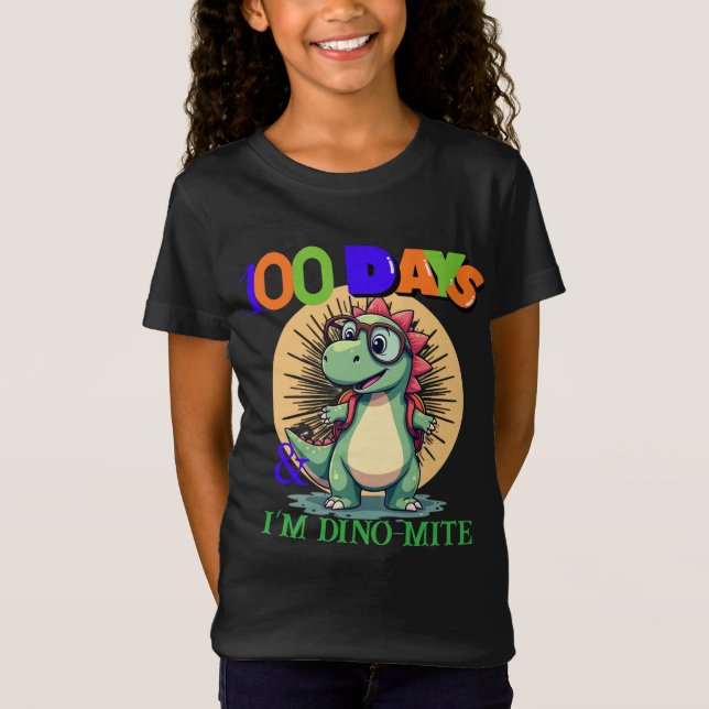 Camiseta 100 Dias Mais Inteligentes & Dino-Mite! | Engraçad (Frente)
