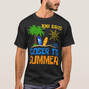 Camiseta 100 Dias Mais Perto Da Praia De Surfe De Verão