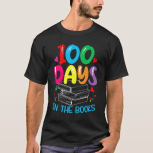 Camiseta 100 Dias Nos Livros Que Lem O 100º Dia Da Escola