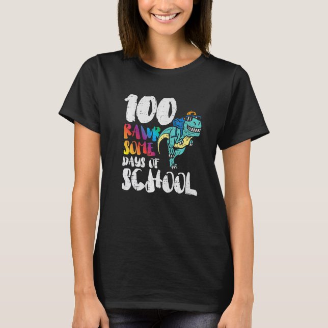 Camiseta 100 Dias Rawsome De Trex Dinossauro Escolar 100 Di (Frente)