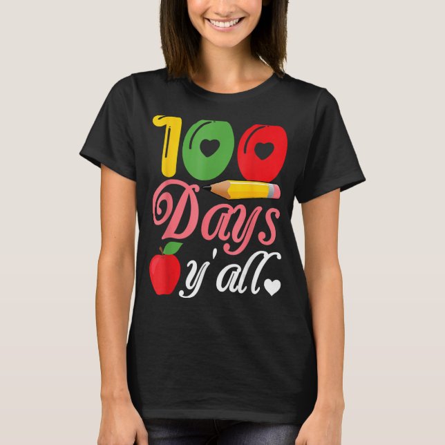 Camiseta 100 Dias Vocês Felizes 100º Dia da Escola (Frente)