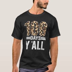 Camiseta 100 Dias Y'ALL Leopard Professor Aluno 100 Dia o