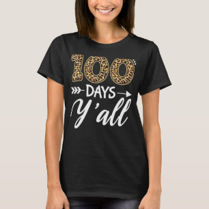 Camiseta 100 dias Y'all Teacher ou Student 100th Day of sch