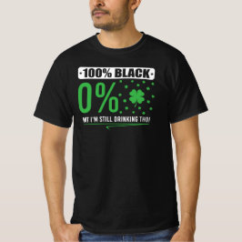 Camiseta 100% Feito 0% Motivado Mas Ainda Estou Bebendo