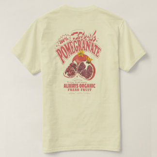 Camiseta "100% Fresh Pomegranate" – Organic Fruit Lover Tee