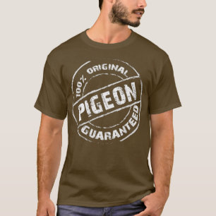Camiseta 100 PIGEON Original Garantiu PIGEÕES Funny