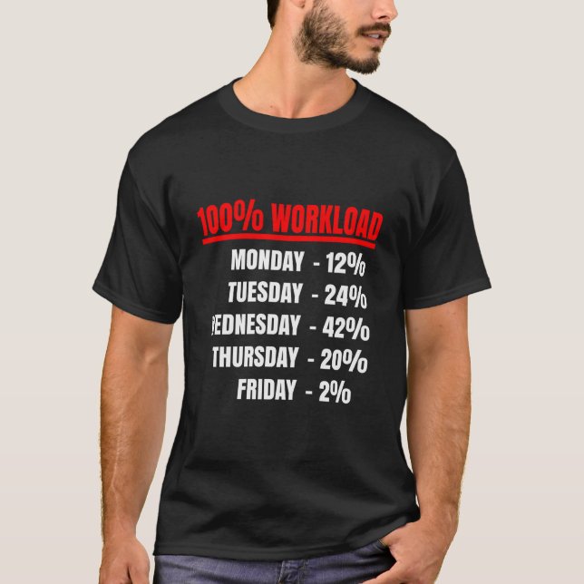 Camiseta 100 Workload Effectiveness Office (Frente)