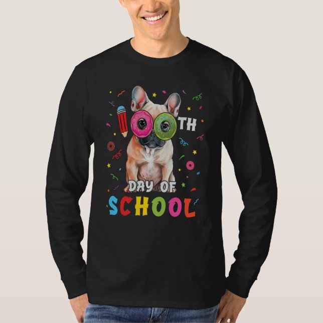 Camiseta 100th Day Of School Frenchie Dog Donut 100 Days St (Frente)